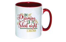 Load image into Gallery viewer, Personalised Christmas Mug (Dreaming of a Silent Night)