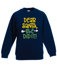 Load image into Gallery viewer, Kids Christmas Sweatshirt (She Did It, Option 2)