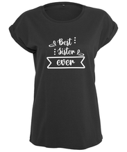 Load image into Gallery viewer, Best Sister Ever T-Shirt