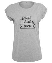 Load image into Gallery viewer, Best Aunt Ever T-Shirt