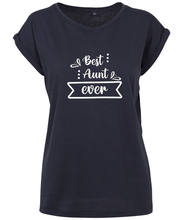 Load image into Gallery viewer, Best Aunt Ever T-Shirt