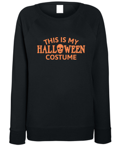 Women's "This is My Halloween Costume" Sweater