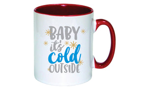Personalised Christmas Mug (Baby Its Cold Outside)