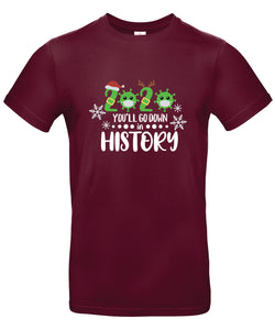 Christmas T-Shirt (2020 Down in History - Large Design)