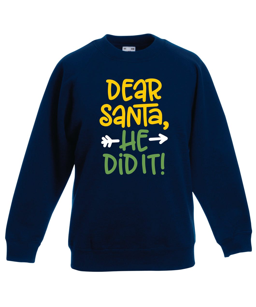 Kids Christmas Sweatshirt (He Did It, Option 2)