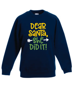 Kids Christmas Sweatshirt (She Did It, Option 2)