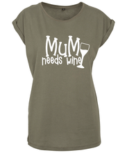Load image into Gallery viewer, Mum Needs Wine T-Shirt
