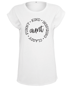 Funny Kind Inspiring Aunt T-Shirt