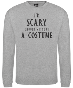 Men's I'm Scary Enough Halloween Sweater