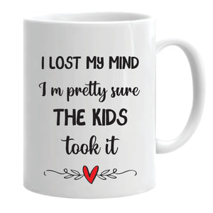 I Lost My Mind (Personalised)...Mug