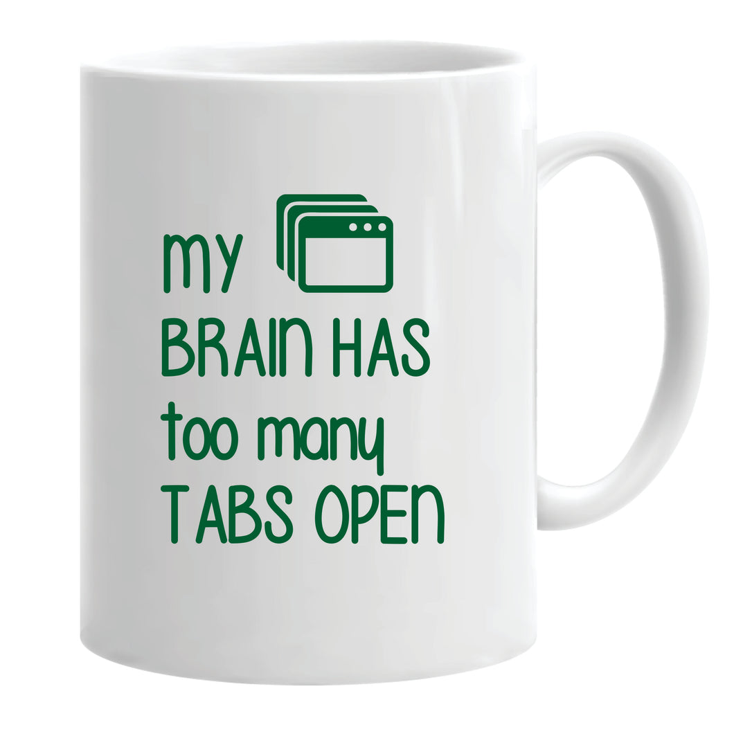To Many Tabs Open (Personalised) ...Mug