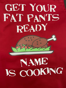 Special Get Your Fat Pants Ready Apron