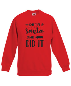 Kids Christmas Sweatshirt (Dear Santa, She Did It)