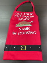 Load image into Gallery viewer, Special Get Your Fat Pants Ready Apron
