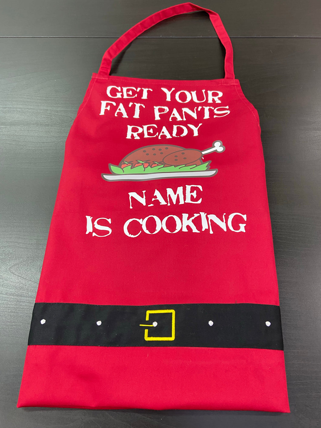 Special Get Your Fat Pants Ready Apron